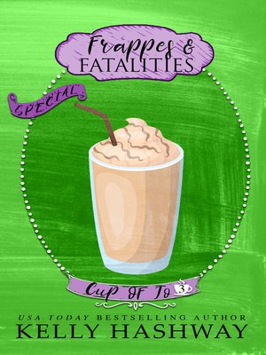 cover image of Frappes and Fatalities (Cup of Jo 3)